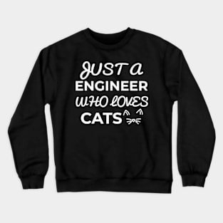 engineer cat owner Crewneck Sweatshirt